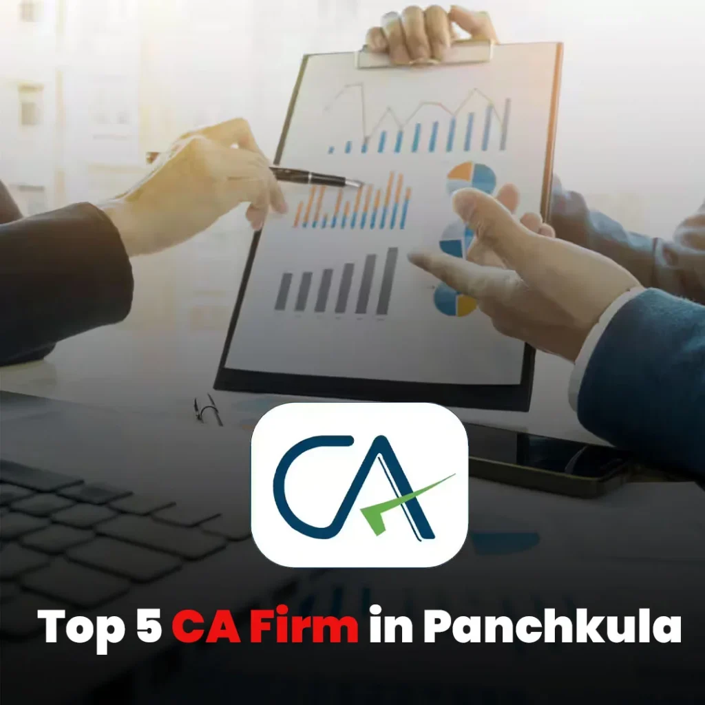 Top 5 CA Firm in Panchkula