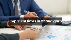 Top 10 CA firms in Chandigarh