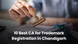 CA for Trademark Registration in Chandigarh