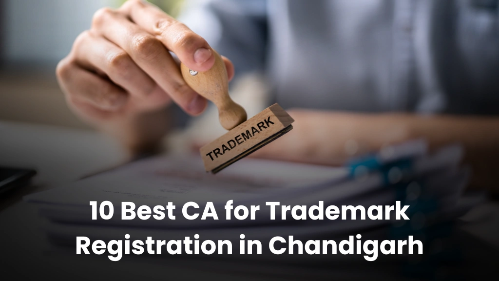 CA for Trademark Registration in Chandigarh